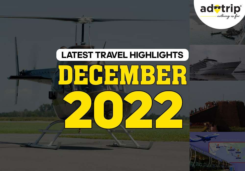 Latest Travel Highlights 30 December 2022