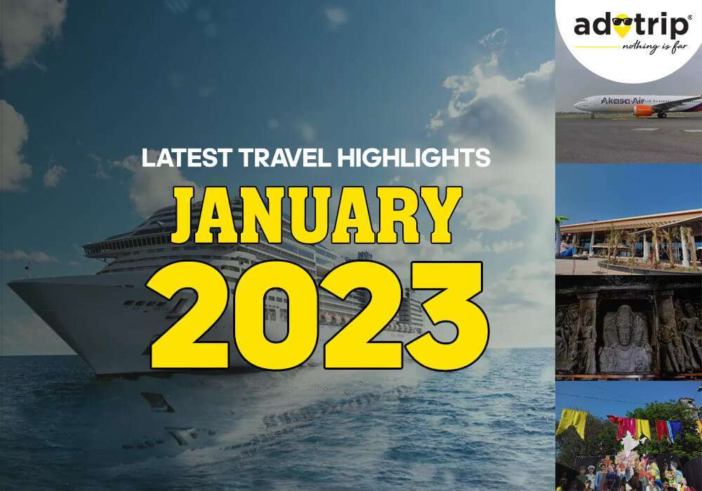Latest Travel Highlights 6 January 2023